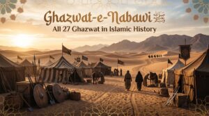 Respectful Islamic history featured image showing a peaceful early Islamic desert battlefield scene for Ghazwat-e-Nabawi ﷺ, with tents, flags, shields, swords, horse silhouettes, golden sunlight, dunes, mountains, and Arabic geometric patterns.